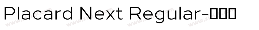 Placard Next Regular字体转换
